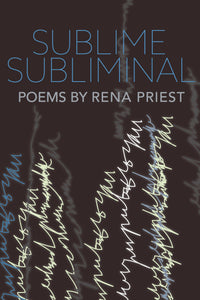 Priest, Rena: Sublime Subliminal
