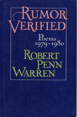 Warren, Robert Penn: Rumor Verified: Poems 1979-1980 [used paperback]