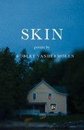 VanderMolen, Robert: Skin