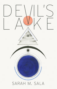 Sala, Sarah M.: Devil's Lake