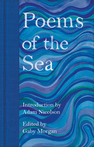 Morgan, Gaby (ed.): Poems of the Sea