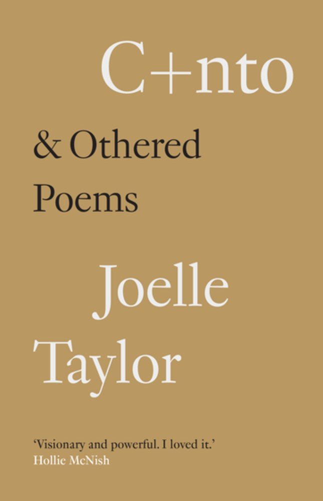 Taylor, Joelle: C+nto & Othered Poems