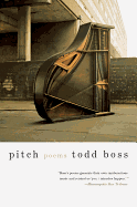 Boss, Todd: Pitch [used paperback]