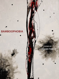 thett, ko ko: Bamboophobia