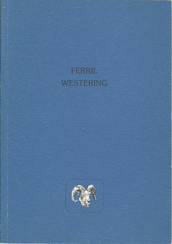 Ferrill, Thomas Hornsby: Westering [used paperback]