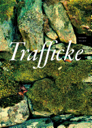 Tichy, Susan: Trafficke [used paperback]