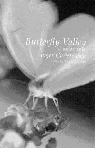 Christensen, Inger: Butterfly Valley