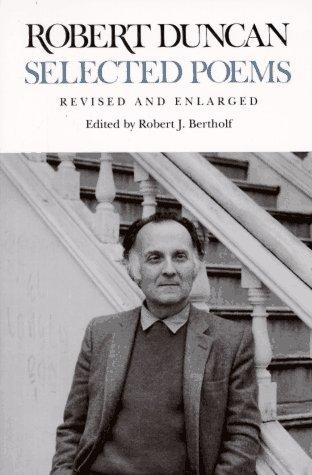 Duncan, Robert / Bertholf, Robert J (ed.): Selected Poems