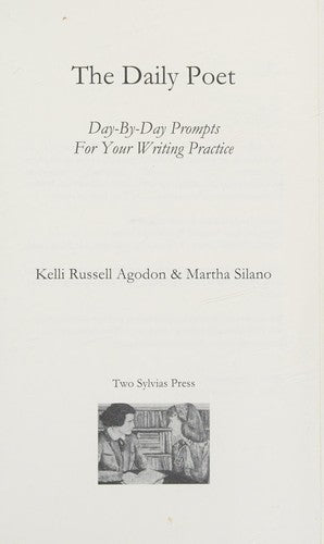 Agodon, Kelli Russell / Silano, Martha: Daily Poet: Day-By-Day Prompts