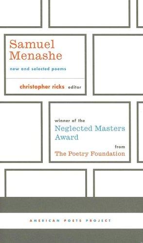 Menashe, Samuel / Ricks, Christopher (ed.): New and Selected Poems