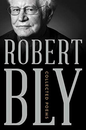 Bly, Robert: Collected Poems (HC)