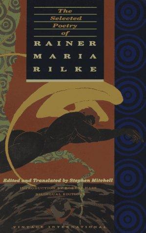 Rilke, Rainer Maria / Mitchell, Stephen (tr): The Selected Poetry of Rainer Maria Rilke