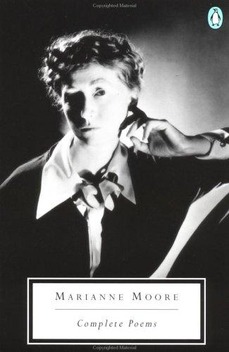 Moore, Marianne: Complete Poems