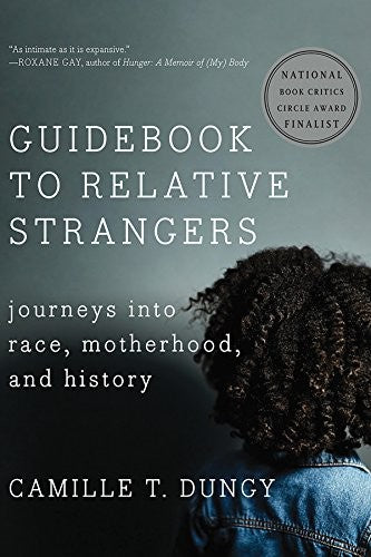 Dungy, Camille: Guidebook to Relative Strangers