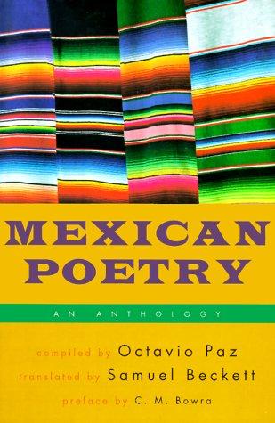 Paz, Octavio (ed.) / Beckett, Samuel (tr.): Mexican Poetry