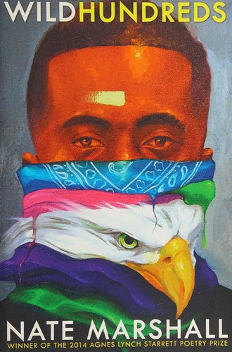 Marshall, Nate: Wild Hundreds