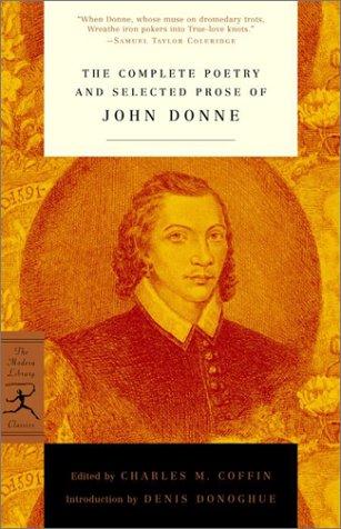 Donne, John / Coffin, Charles M (ed.): The Complete Poetry & Selected Prose