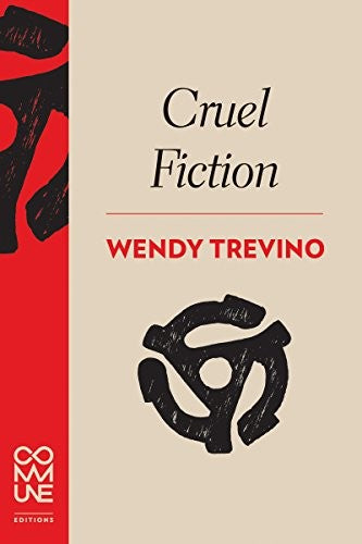 [W4G] Trevino, Wendy: Cruel Fiction