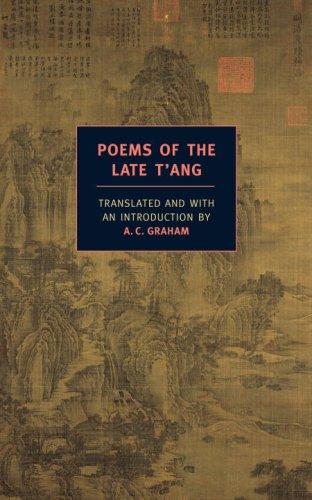 Graham, A C (tr.): Poems of the Late T'ang