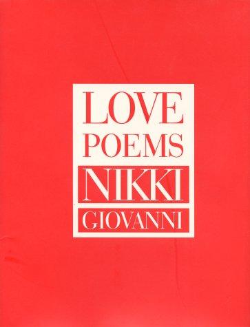 Giovanni, Nikki: Love Poems