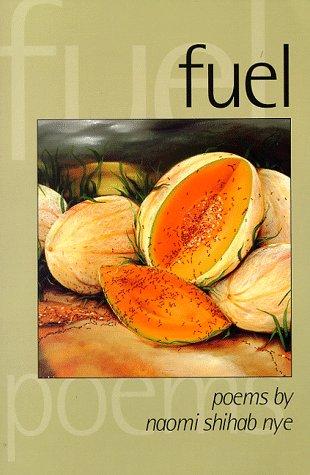 Nye, Naomi Shihab: Fuel