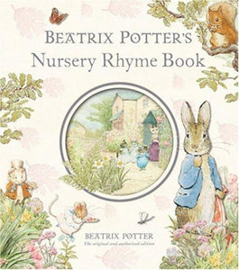 Potter, Beatrix: Nursery Rhyme Book [kids]