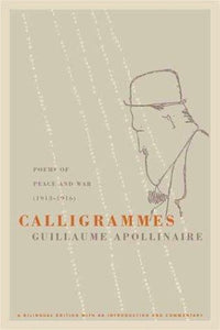 Apollinaire, Guillaume: Calligrammes