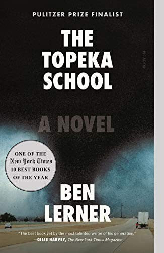 Lerner, Ben: The Topeka School