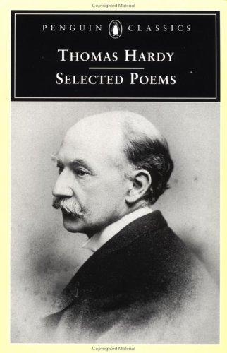 Hardy, Thomas / Mezey, Robert (ed.): The Selected Poems of Thomas Hardy