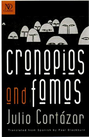 Cortázar, Julio / Blackburn, Paul (tr.): Cronopios & Famas