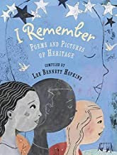 Hopkins, Lee Bennett: I Remember: Poems and Pictures of Heritage