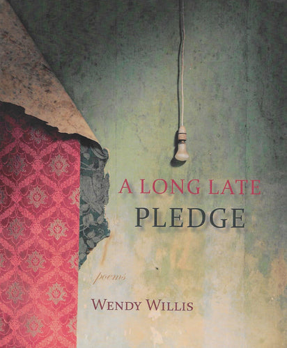 Williams, Wendy: A Long Late Pledge [used paperback]