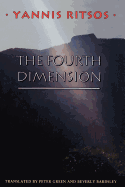 Ritsos, Yannis: The Fourth Dimension [used paperback]